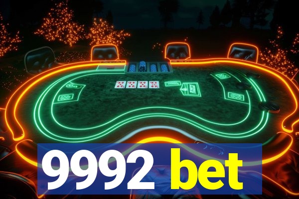 9992 bet